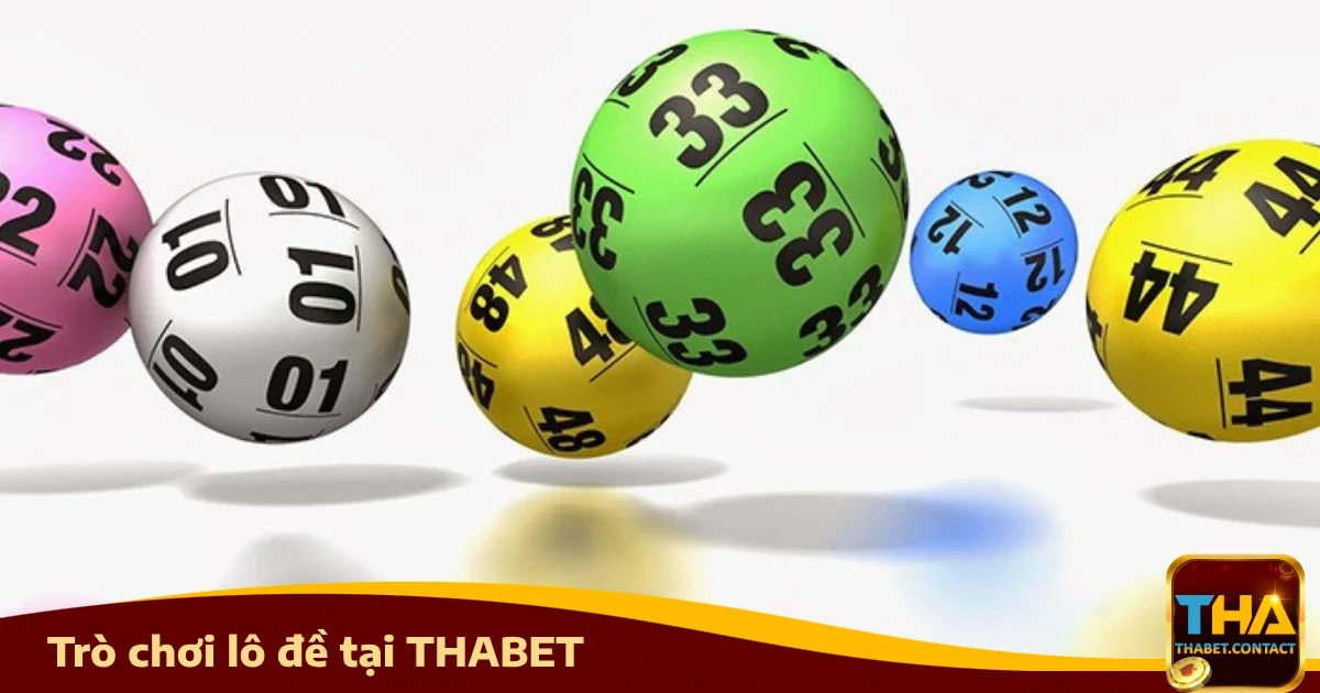 Lô đề THABET 3 Các loại hình cược Lô đề Thabet