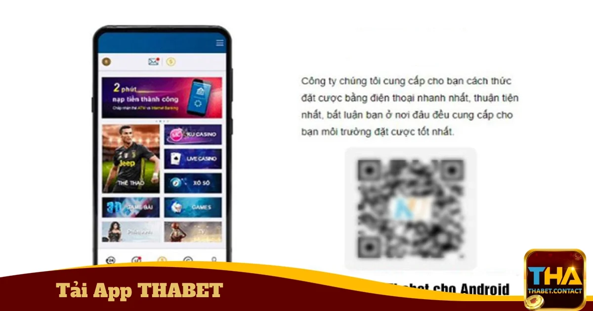 Tải App THABET - Ứng Dụng Cá Cược Dành Cho Mọi Thiết Bị 2 Hướng dẫn tải App THABET cho Android và iOS
