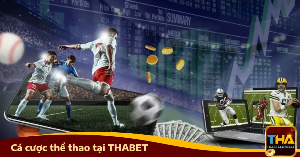 Điều gì làm Thể thao Thabet trở nên khác biệt?